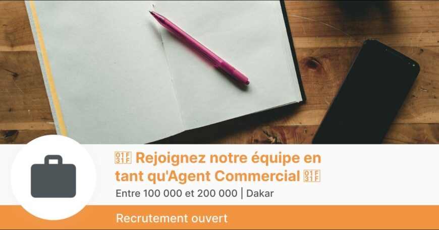 🌟 Rejoignez notre équipe en tant qu'Agent Commercial 🌟