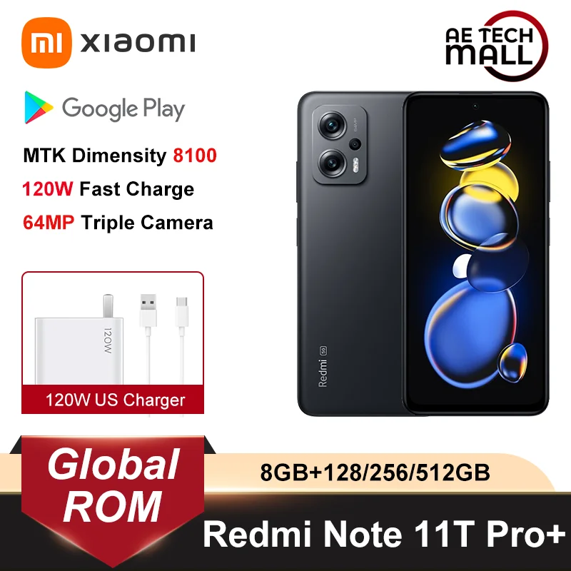 Global-ROM-Xiaomi-Redmi-Note-11T-Pro-Plus-128GB-256GB-512GB-Dimensity-8100-NFC-144Hz-64MP.png