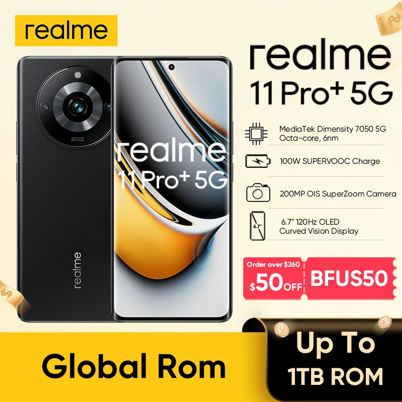 Global ROM realme 11 Pro Plus 5G Smartphone Android Cellphones MTK 7050 1TB ROM 12GB RAM 120Hz FHD+ 200MP OIS 100W Mobile Phone