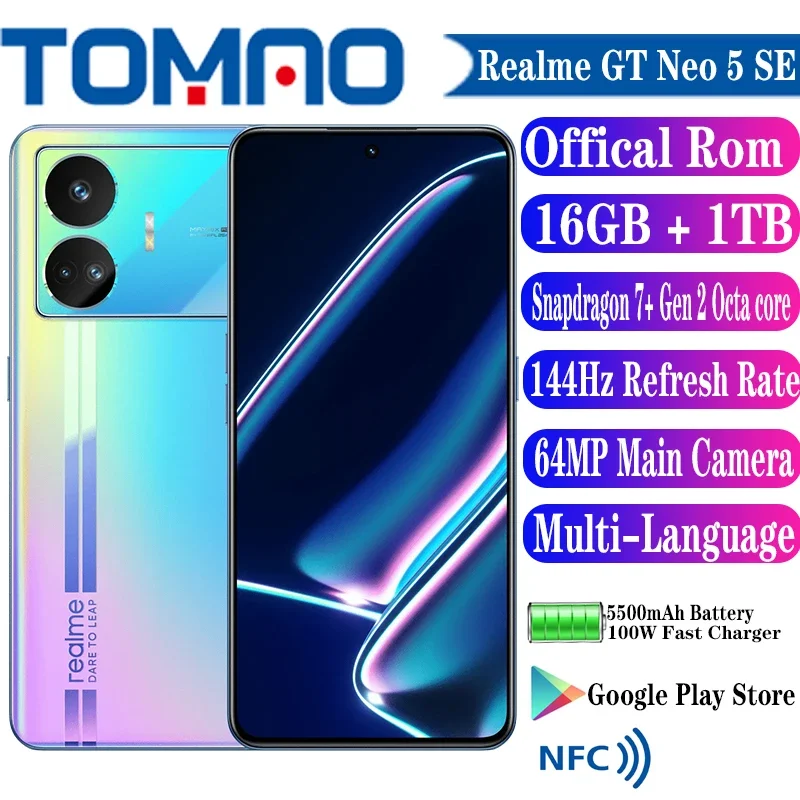 Offical Rom Realme GT Neo 5 SE SmartPhone 5500mAh 100W 6.74inch 144Hz Snapdragon 7+ Gen 2 Octa core 64MP Rear three Camera NFC