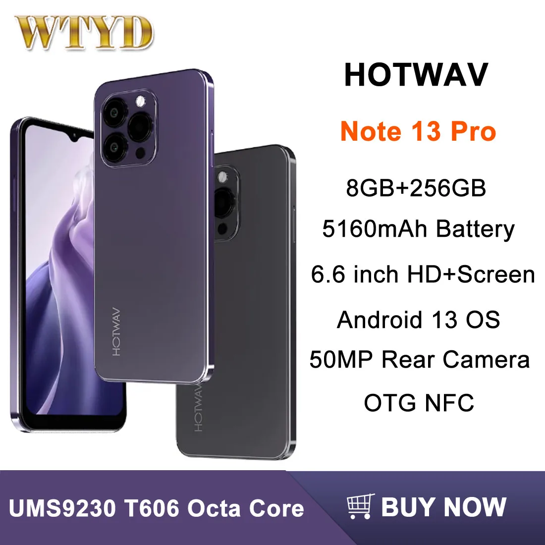 1719074658_HOTWAV-Note-13-Pro-Smart-Phone-8GB-256GB-6-6-HD-Android-13-Octa-Core-50MP.jpg